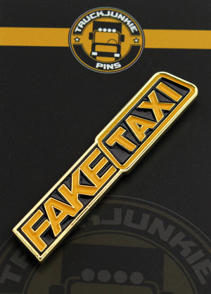 FAKE TAXI PIN