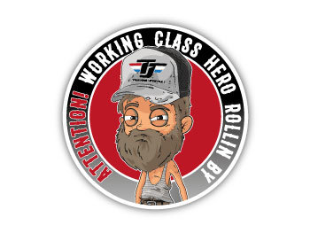 WORKING CLASS HERE HERO ROLLIN BY STICKER MAN WITH BEARD